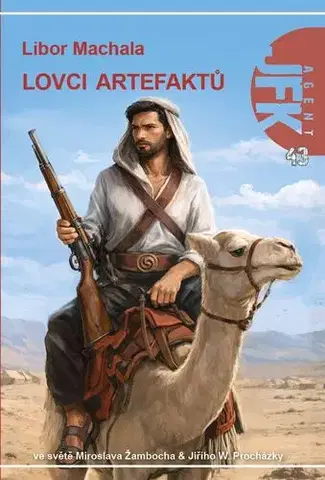 Detektívky, trilery, horory Lovec artefaktů - Libor Machala