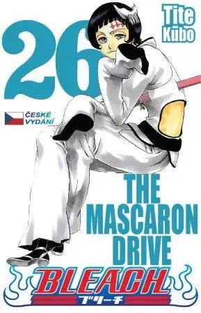 Manga Bleach 26: The Mascaron Drive - Kubo Tite,Kubo Tite,Anna Křivánková