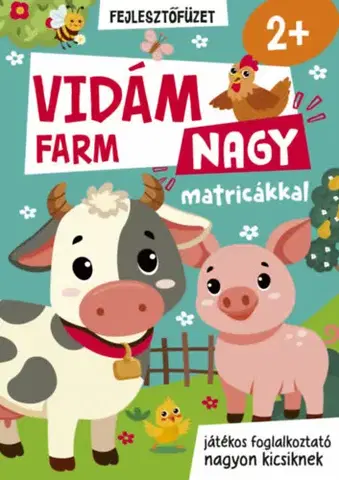 Nalepovačky, vystrihovačky, skladačky Vidám farm - Nagy matricákkal