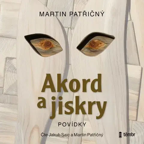 Novely, poviedky, antológie Témbr Akord a Jiskry