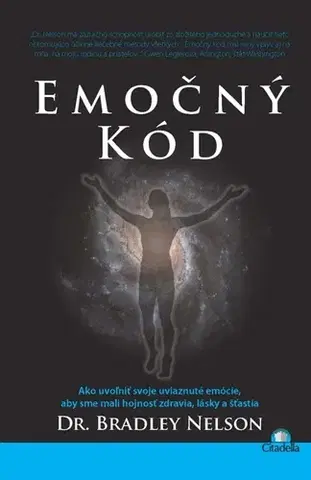 Psychológia, etika Emočný kód - Bradley Nelson