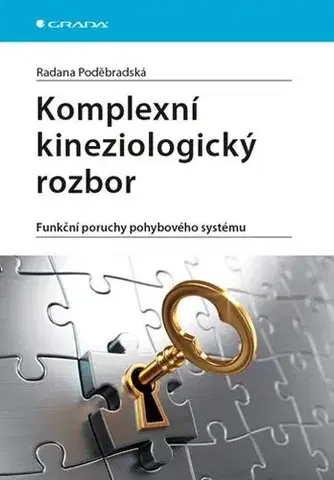 Chirurgia, ortopédia, traumatológia Komplexní kineziologický rozbor - Radana Poděbradská