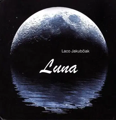 Slovenská poézia Luna - Laco Jakubčiak,Natália Petranská-Rolková