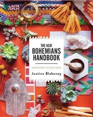 Dizajn, úžitkové umenie, móda The New Bohemians Handbook - Justina Blakeney