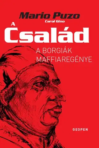 Detektívky, trilery, horory A Család - Mario Puzo,Carol Gino