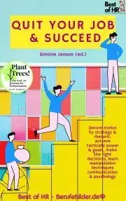 Biznis a kariéra Quit your Job & Succeed - Simone Janson