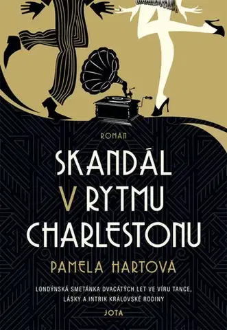Romantická beletria Skandál v rytmu charlestonu - Pamela Hart,Tomáš Suchomel