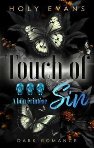 Erotická beletria Touch Of Sin - A bűn érintése (különleges kiadás) - Holy Evans