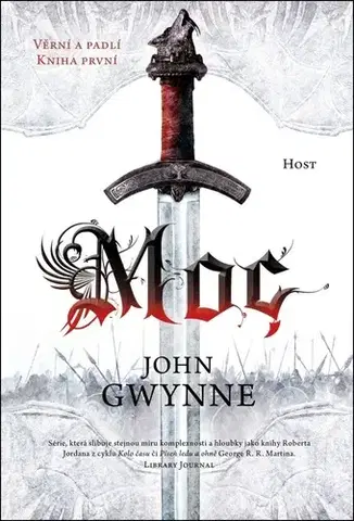Sci-fi a fantasy Věrní a padlí 1: Moc - John Gwynne,Pavel Černovský
