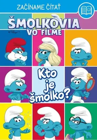 Rozprávky Šmolkovia vo filme – Začíname čítať - Kto je Šmolko? - neuvedený,Zuzana Močková-Lorková