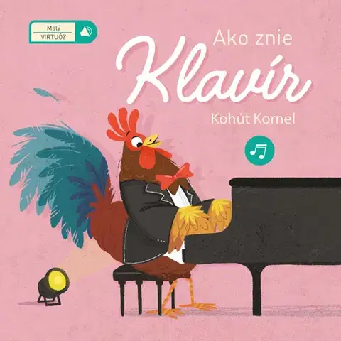 Zvukové knihy Malý virtuóz Ako znie klavír