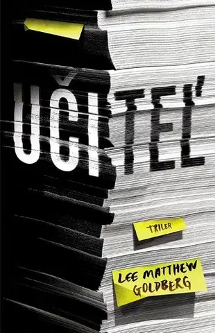 Detektívky, trilery, horory Učiteľ - Lee Matthew Goldberg