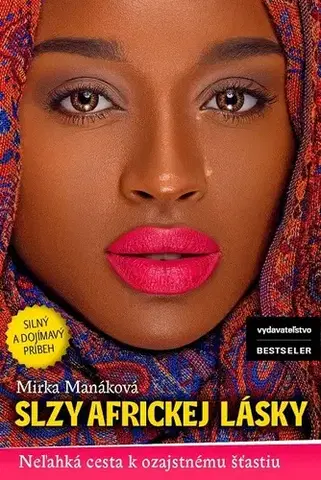 Romantická beletria Slzy africkej lásky - Mirka Manáková
