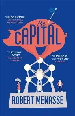 Cudzojazyčná literatúra The Capital - Robert Menasse,Jamie Bulloch