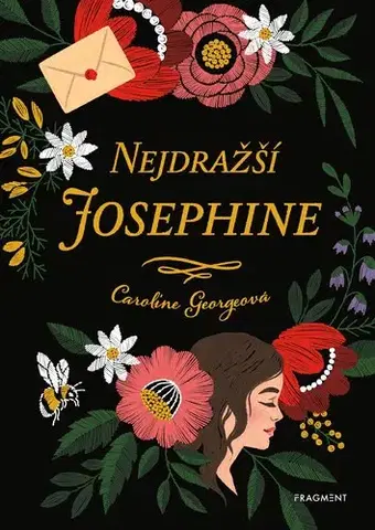 Young adults Nejdražší Josephine - Caroline George,Eva Brožová