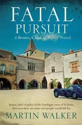 Cudzojazyčná literatúra Fatal Pursuit - Martin Walker