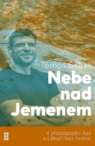 Odborná a náučná literatúra - ostatné Nebe nad Jemenem - Tomáš Šebek