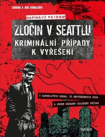 Krížovky, hádanky, hlavolamy Zločin v Seattlu. Kriminální případy k vyřešení