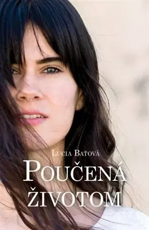 Slovenská beletria Poučená životom - Lucia Baťová