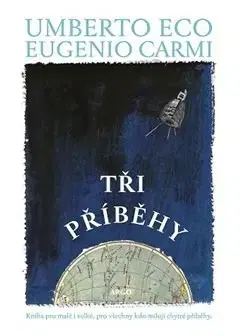 Svetová beletria Tři příběhy - Umberto Eco