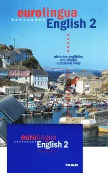 Učebnice pre SŠ - ostatné Eurolingua English 2 učebnice
