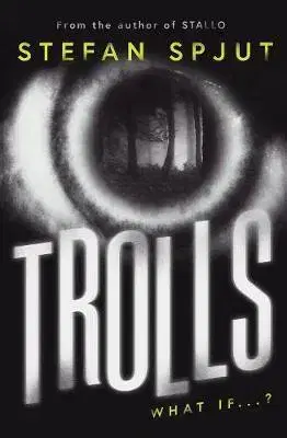 Cudzojazyčná literatúra Trolls - Stefan Spjut