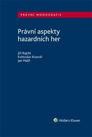 Právo ČR Právní aspekty hazardních her - Kolektív autorov