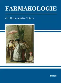 Medicína - ostatné Farmakologie - Kolektív autorov,Martin Votava