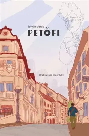 Rozprávky Petőfi - István Veres
