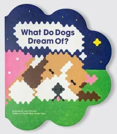 Leporelá, krabičky, puzzle knihy What Do Dogs Dream Of? - Claudio Ripol,Yeonju Yang