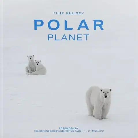 Obrazové publikácie Polar Planet - Filip Kulisev