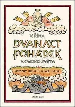 Rozprávky Dvanáct pohádek z onoho světa - Václav Říha