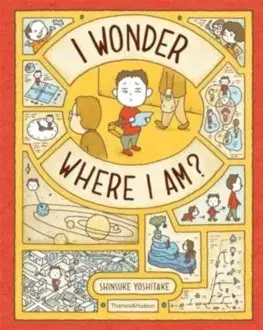 Rozprávky I Wonder Where I Am? - Shinsuke Yoshitake