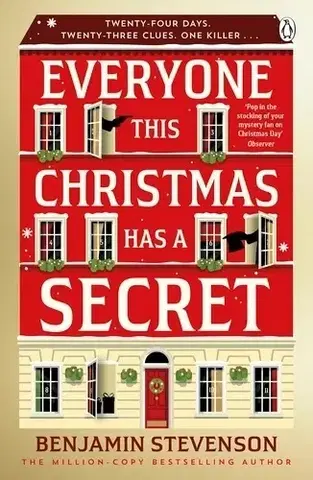 Detektívky, trilery, horory Everyone This Christmas Has A Secret - Benjamin Stevenson