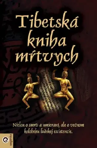 Náboženstvo - ostatné Tibetská kniha mŕtvych