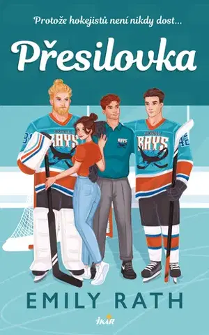 Romantická beletria Přesilovka - Emily Rath
