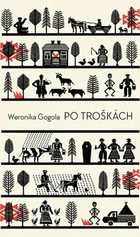 Svetová beletria Po troškách - Weronika Gogola