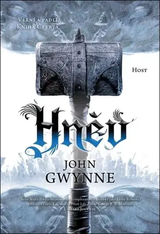 Sci-fi a fantasy Věrní a padlí 4: Hněv - John Gwynne,Pavel Černovský