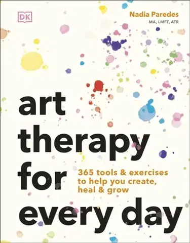 Motivačná literatúra Art Therapy for Every Day - Nadia Paredes