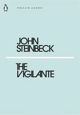 Cudzojazyčná literatúra The Vigilante - John Steinbeck
