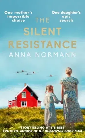 Historické romány The Silent Resistance - Anna Normann