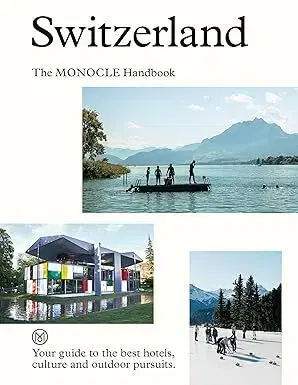 Európa Switzerland: The Monocle Handbook - Kolektív autorov