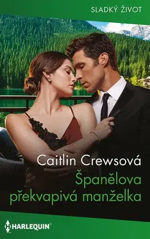Erotická beletria Španělova překvapivá manželka - Caitlin Crews