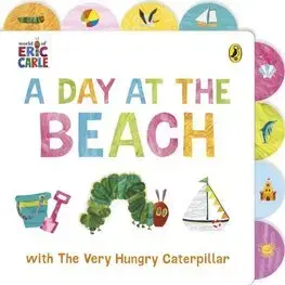 Leporelá, krabičky, puzzle knihy A Day at the Beach with The Very Hungry Caterpillar - Eric Carle