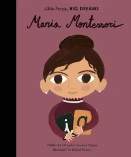 V cudzom jazyku Maria Montessori - Isabel Sanchez Vegara,Martin Raquel