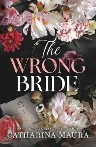 Romantická beletria The Wrong Bride - The Windsors 1 - Catharina Maura