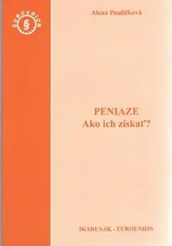 Ekonómia, Ekonomika Peniaze - Alena Pauličková