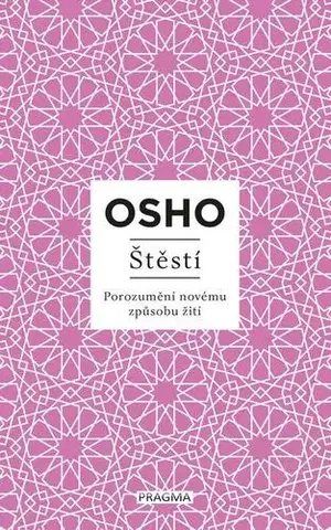 Rozvoj osobnosti Štěstí - OSHO