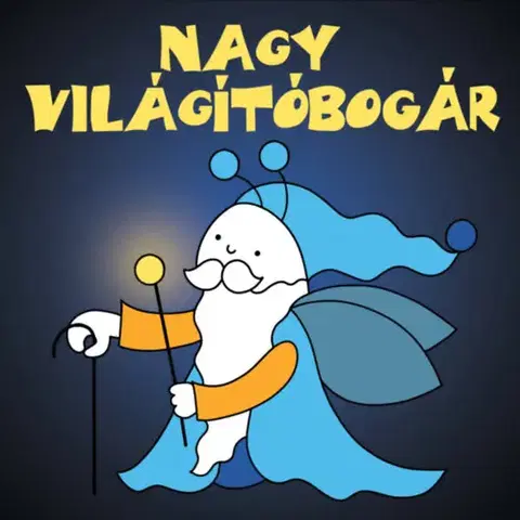 Leporelá, krabičky, puzzle knihy Nagy világítóbogár - Erika Bartos