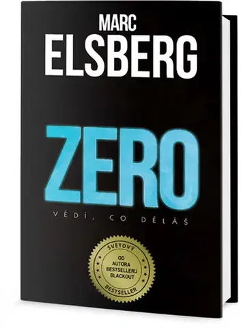 Detektívky, trilery, horory Zero - Vědí, co děláš - Marc Elsberg